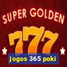 jogos 365 poki